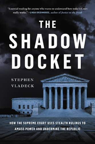 The-Shadow-Docket-by-Stephen-Vladeck-PDF-EPUB