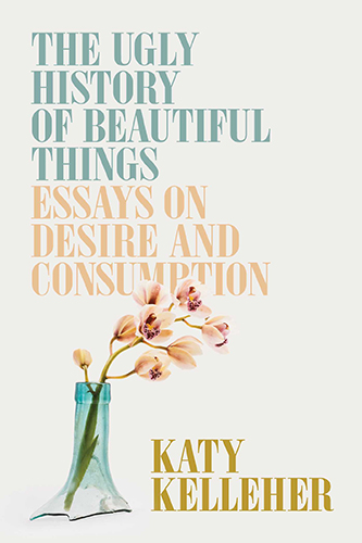 The-Ugly-History-of-Beautiful-Things-by-Katy-Kelleher-PDF-EPUB