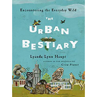 The-Urban-Bestiary-by-Lyanda-Lynn-Haupt-PDF-EPUB