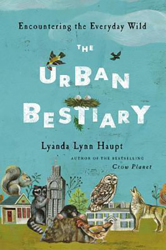 The-Urban-Bestiary-by-Lyanda-Lynn-Haupt-PDF-EPUB