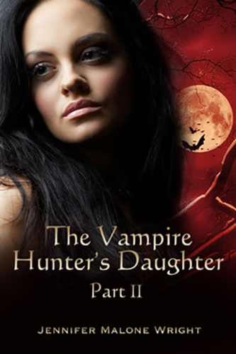 The-Vampire-Hunters-Daughter-by-Jennifer-Malone-Wright-PDF-EPUB