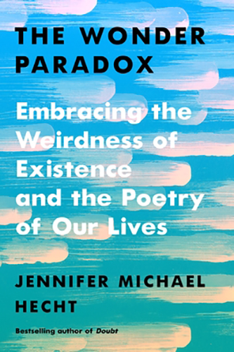 The-Wonder-Paradox-by-Jennifer-Michael-Hecht-PDF-EPUB