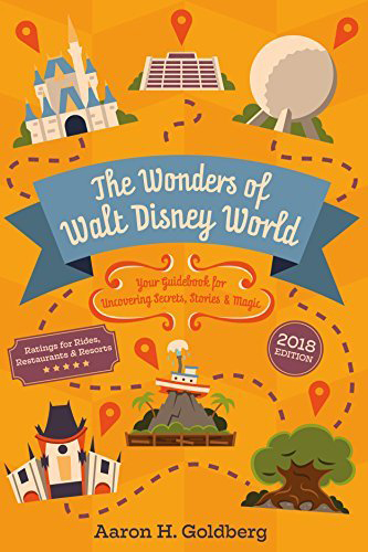 The-Wonders-of-Walt-Disney-World-by-Aaron-H-Goldberg-PDF-EPUB