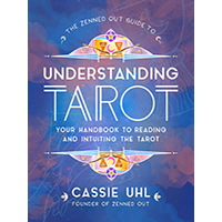 The-Zenned-Out-Guide-to-Understanding-Tarot-by-Cassie-Uhl-PDF-EPUB