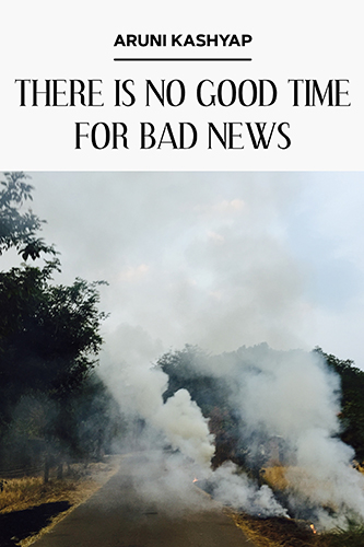 There-Is-No-Good-Time-for-Bad-News-by-Aruni-Kashyap-PDF-EPUB