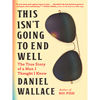 This-Isnt-Going-to-End-Well-by-Daniel-Wallace-PDF-EPUB