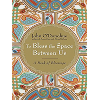 To-Bless-the-Space-Between-Us-by-John-ODonohue-PDF-EPUB