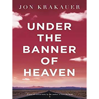 Under-the-Banner-of-Heaven-A-Story-of-Violent-Faith-by-Jon-Krakauer-PDF-EPUB