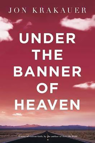 Under-the-Banner-of-Heaven-A-Story-of-Violent-Faith-by-Jon-Krakauer-PDF-EPUB