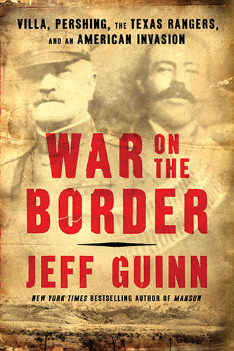 War-on-the-Border-by-Jeff-Guinn-PDF-EPUB