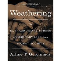 Weathering-by-Arline-T-Geronimus-PDF-EPUB