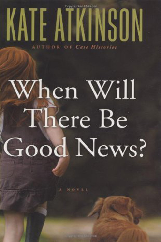 When-Will-There-Be-Good-News-by-Kate-Atkinson-PDF-EPUB