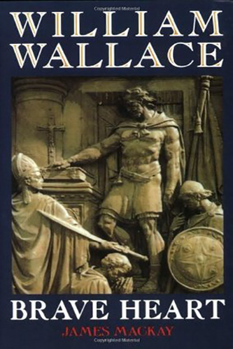 William-Wallace-Brave-Heart-by-James-A-Mackay-PDF-EPUB