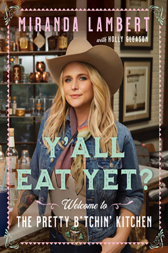 Yall-Eat-Yet-by-Miranda-Lambert-PDF-EPUB