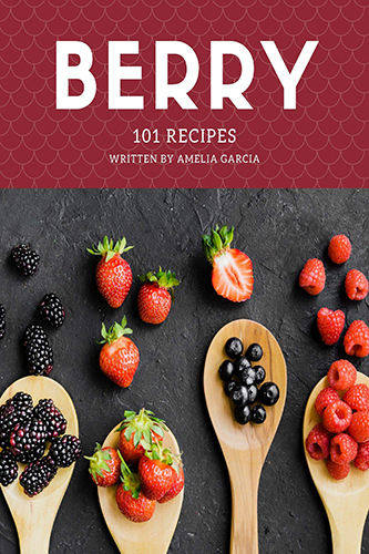 101-Berry-Recipes-by-Amelia-Garcia-PDF-EPUB