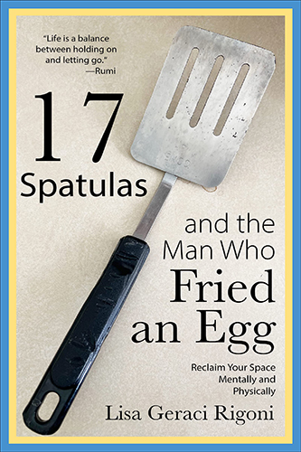 17-Spatulas-and-the-Man-Who-Fried-an-Egg-by-Lisa-Geraci-Rigoni-PDF-EPUB