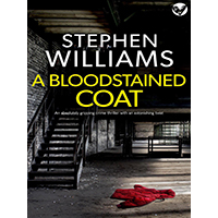 A-BLOODSTAINED-COAT-an-absolutely-gripping-crime-thriller-with-an-astonishing-twist-by-Stephen-Williams-PDF-EPUB