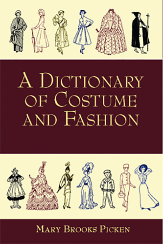 A-Dictionary-of-Costume-and-Fashion-by-Mary-Brooks-Picken-PDF-EPUB