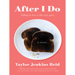 After-I-Do-by-Taylor-Jenkins-Reid-PDF-EPUB