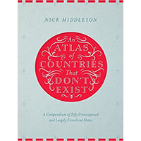 An-Atlas-of-Countries-That-Dont-Exist-by-Nick-Middleton-PDF-EPUB