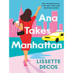 Ana-Takes-Manhattan-by-Lissette-Decos-PDF-EPUB