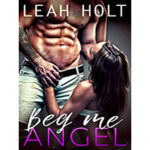 Beg-Me-Angel-by-Leah-Holt-PDF-EPUB
