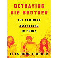 Betraying-Big-Brother-by-Leta-Hong-Fincher-PDF-EPUB