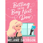 Betting-on-the-Boy-Next-Door-by-Melanie-Jacobson-PDF-EPUB