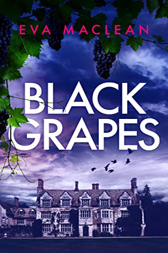 Black-Grapes-by-Eva-MacLean-PDF-EPUB