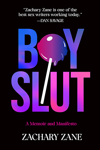 Boyslut-A-Memoir-and-Manifesto-by-Zachary-Zane-PDF-EPUB