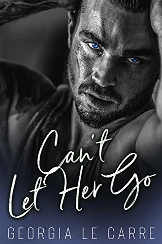 Cant-Let-Her-Go-by-Georgia-Le-Carre-PDF-EPUB