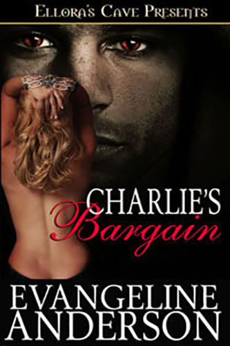 Charlies-Bargain-by-Evangeline-Anderson-PDF-EPUB