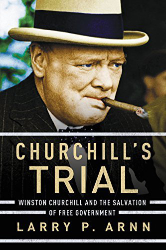 Churchills-Trial-by-Larry-P-Arnn-PDF-EPUB