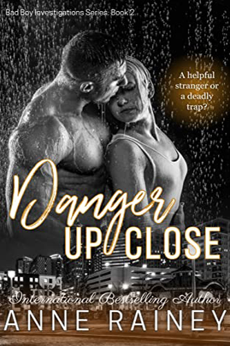 Danger-up-Close-by-Anne-Rainey-PDF-EPUB