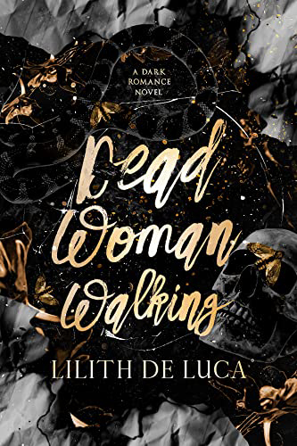Dead-Woman-Walking-by-Lilith-DeLuca-PDF-EPUB