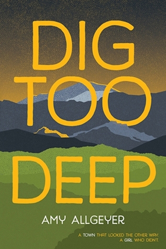 Dig-Too-Deep-by-Amy-Allgeyer-PDF-EPUB