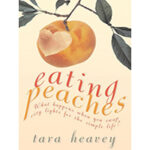 Eating-Peaches-by-Tara-Heavey-PDF-EPUB