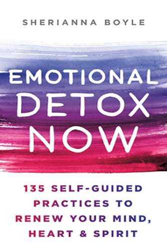 Emotional-Detox-Now-by-Sherianna-Boyle-PDF-EPUB