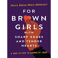 For-Brown-Girls-with-Sharp-Edges-and-Tender-Hearts-by-Prisca-Dorcas-Mojica-Rodríguez-PDF-EPUB