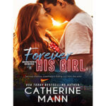 Forever-His-Girl-by-Catherine-Mann-PDF-EPUB
