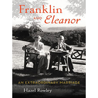 Franklin-and-Eleanor-by-Hazel-Rowley-PDF-EPUB