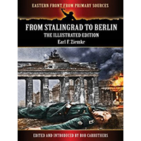 From-Stalingrad-to-Berlin---The-Illustrated-Edition-by-Earl-F-Ziemke-PDF-EPUB