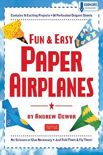 Fun-n-Easy-Paper-Airplanes-by-Andrew-Dewar-PDF-EPUB