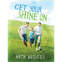 Get-Your-Shine-On-by-Nick-Wilgus-PDF-EPUB