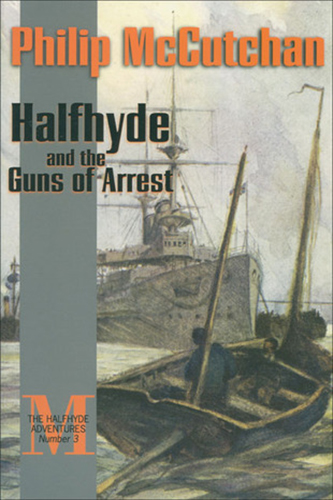 Halfhyde-and-the-Guns-of-Arrest-by-Philip-McCutchan-PDF-EPUB
