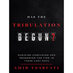 Has-the-Tribulation-Begun-by-Amir-Tsarfati-PDF-EPUB
