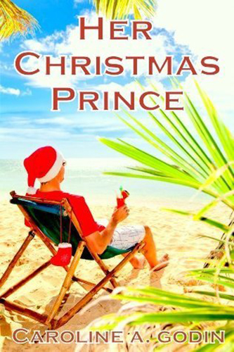 Her-Christmas-Prince-by-Caroline-A-Godin-PDF-EPUB