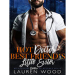 Hot-Doctor-n-Best-Friends-Little-Sister-by-Lauren-Wood-PDF-EPUB