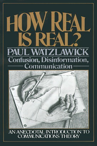 How-Real-Is-Real-by-Paul-Watzlawick-PDF-EPUB