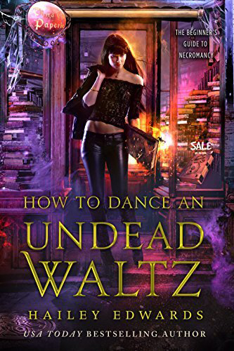 How-to-Dance-an-Undead-Waltz-by-Hailey-Edwards-PDF-EPUB